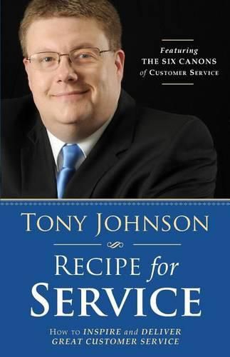 Cover image for Recipe for Service: How to Inspire and Deliver Great Customer Service