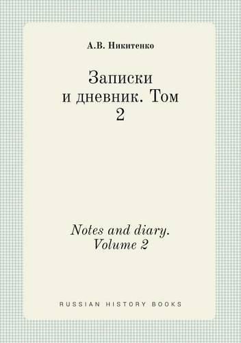 Cover image for Notes and diary. Volume 2