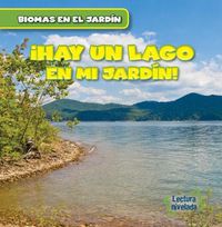 Cover image for Vivo Cerca de Un Lago (There's a Lake in My Backyard!)