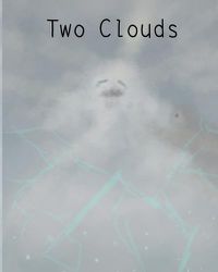 Cover image for Two Clouds