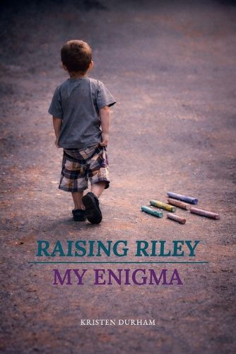 Cover image for Raising Riley, My Enigma