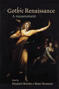 Cover image for Gothic Renaissance: A Reassessment