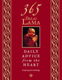 Cover image for 365 Dalai Lama: Daily Advice from the Heart