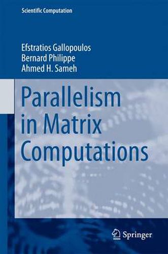 Cover image for Parallelism in Matrix Computations