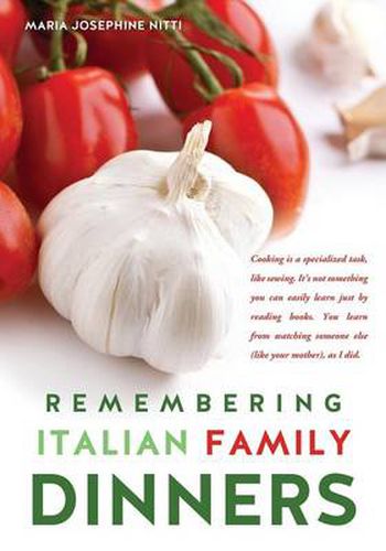 Cover image for Remembering Italian Family Dinners