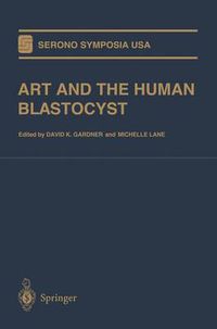 Cover image for ART and the Human Blastocyst