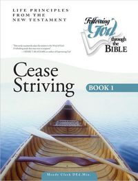 Cover image for Cease Striving Book 1