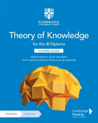 Cover image for Theory of Knowledge for the IB Diploma Course Guide with Digital Access (2 Years)