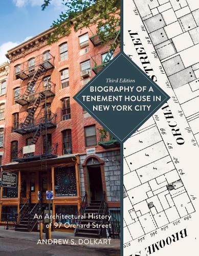 Cover image for Biography of a Tenement House in New York City