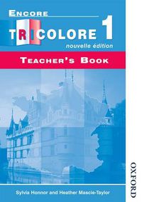 Cover image for Encore Tricolore Nouvelle 1 Teacher's Book