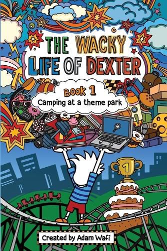 Cover image for The Wacky Life Of Dexter