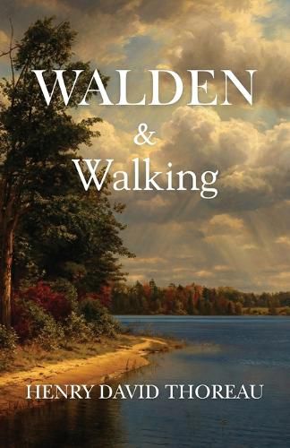 Cover image for Walden & Walking (Polis & Praxis Classics)