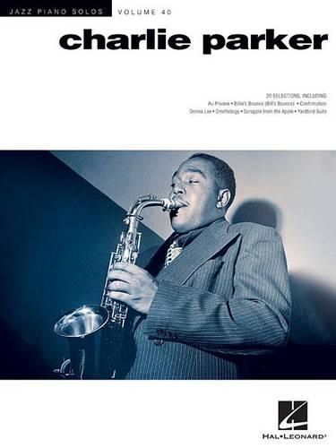 Cover image for Charlie Parker: Jazz Piano Solos Series Volume 40