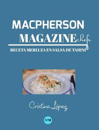 Cover image for Macpherson Magazine Chef's - Receta Merluza en salsa de tahini