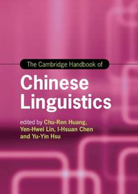 Cover image for The Cambridge Handbook of Chinese Linguistics