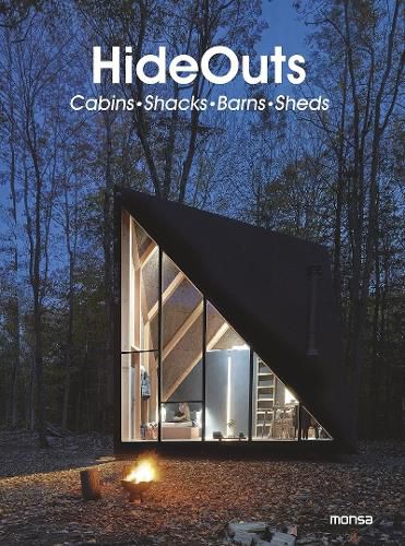 Cover image for Hideouts: Cabins, Shacks, Barns, Sheds