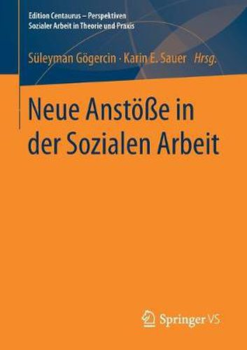 Cover image for Neue Anstoesse in Der Sozialen Arbeit