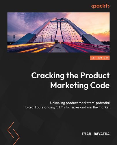 Cover image for Cracking the Product Marketing Code