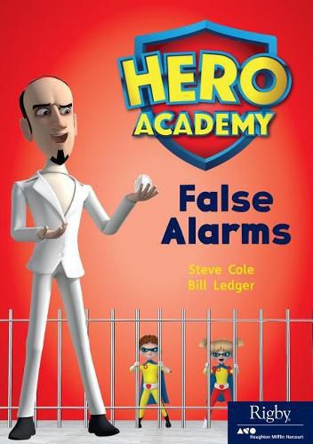 Cover image for False Alarms: Leveled Reader Set 10 Level O