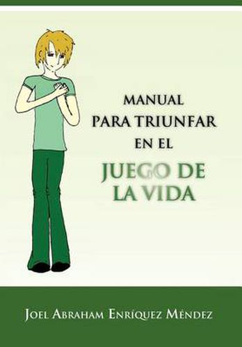 Cover image for Manual Para Triunfar En El Juego de La Vida