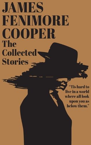 Cover image for The Collected Stories of James Fenimore Cooper