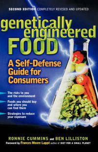Cover image for Genetically Engineered Food: A Self-Defense Guide for Consumers