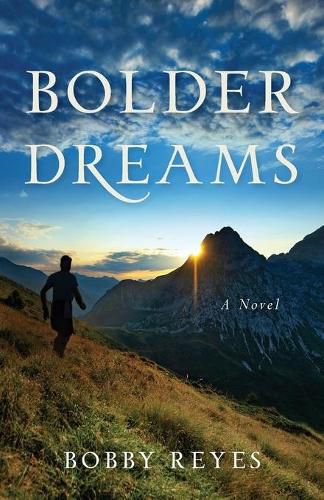 Cover image for Bolder Dreams