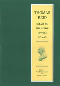 Cover image for Essays on the Active Powers of Man: Volume 7 in the Edinburgh Edition of Thomas Reid