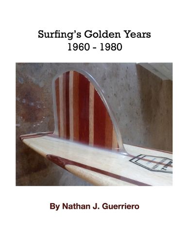 Cover image for Surfing's 20 Golden Years 1960 - 1980
