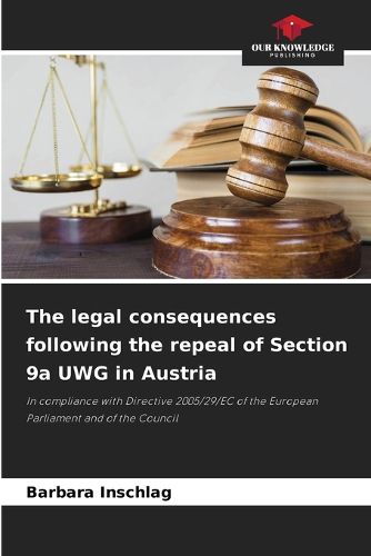 Cover image for The legal consequences following the repeal of Section 9a UWG in Austria