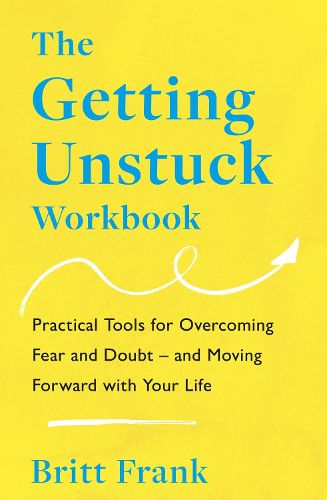 Cover image for The Getting Unstuck Workbook