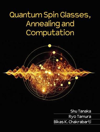 Cover image for Quantum Spin Glasses, Annealing and Computation