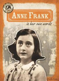 Cover image for Anne Frank in Her Own Words