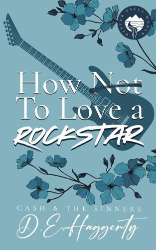 How to Love a Rockstar