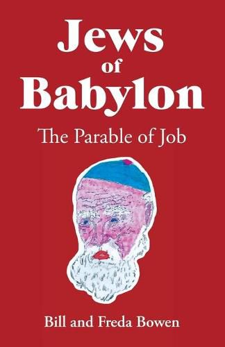 Cover image for Jews of Babylon: The Parable of Job