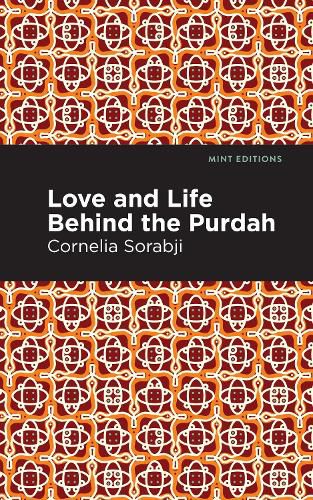 Cover image for Love and Life Behind the Purdah