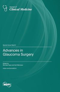 Cover image for Advances in Glaucoma Surgery