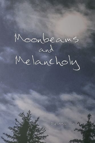 Cover image for Moonbeams and Melancholy
