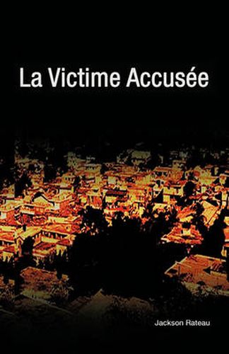 Cover image for La Victime Accus E