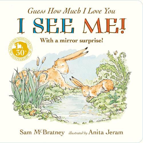 Cover image for Guess How Much I Love You: I See Me!