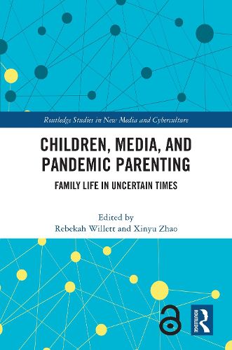 Children, Media, and Pandemic Parenting