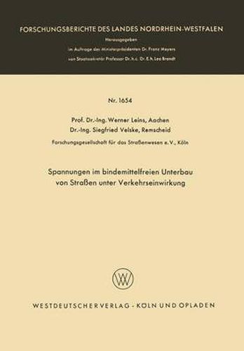 Cover image for Spannungen Im Bindemittelfreien Unterbau Von Strassen Unter Verkehrseinwirkung