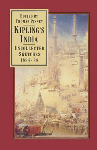 Cover image for Kipling's India: Uncollected Sketches 1884-88