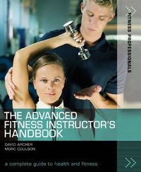 Cover image for The Advanced Fitness Instructor's Handbook