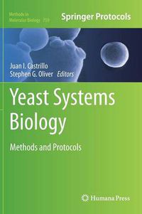 Cover image for Yeast Systems Biology: Methods and Protocols