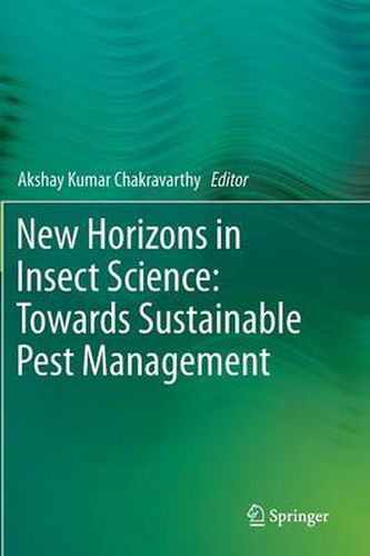 Cover image for New Horizons in Insect Science: Towards Sustainable Pest Management