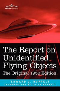 Cover image for The Report on Unidentified Flying Objects: The Original 1956 Edition