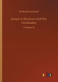 Cover image for Joseph in the Snow and The Clockmaker