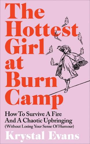 Cover image for The Hottest Girl at Burn Camp