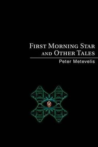 Cover image for First Morning Star and Other Tales